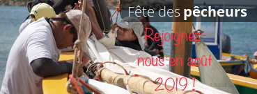 Fête des pêcheurs 2019 , soyez avec nous !